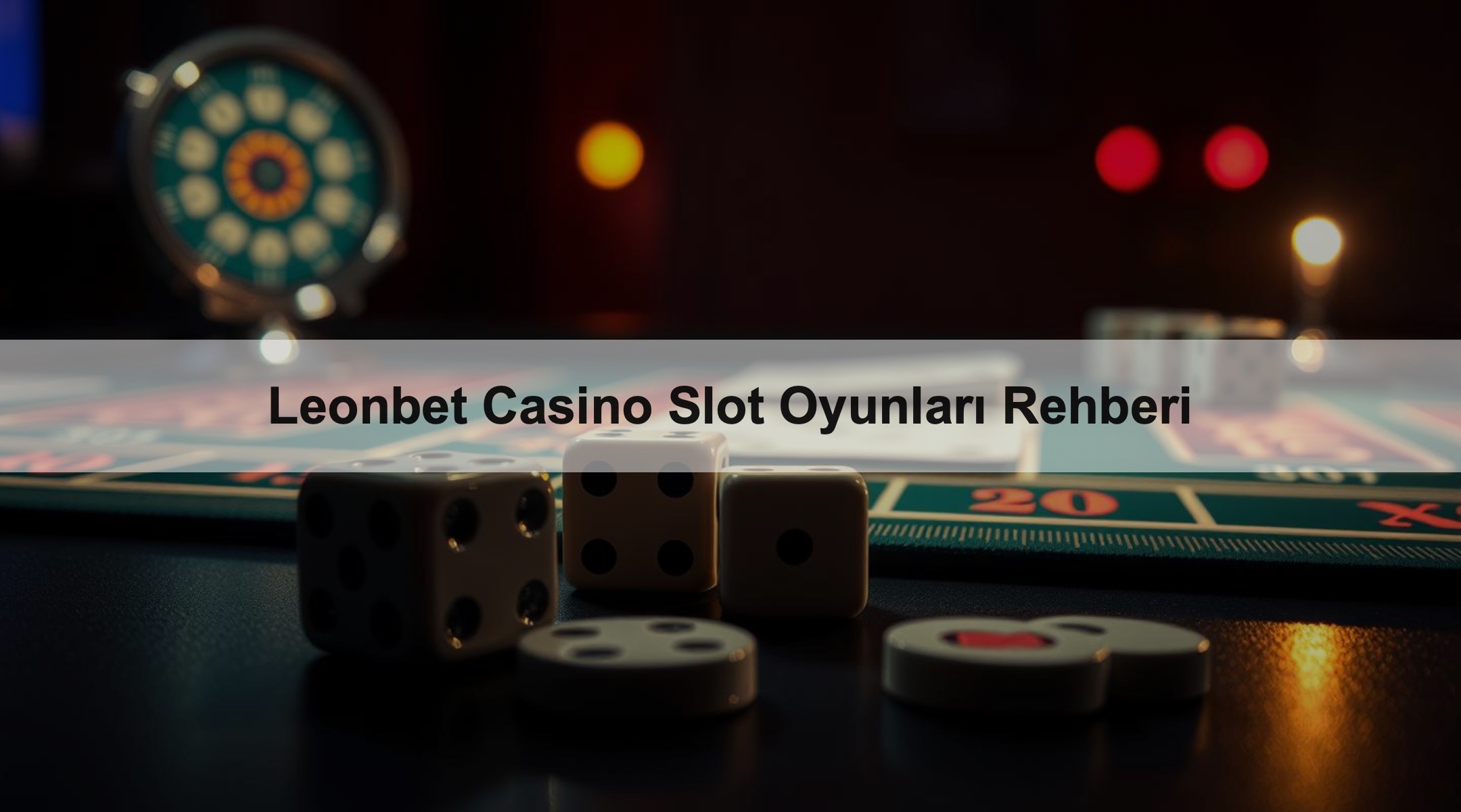 Leonbet Casino Slot Oyunları Rehberi 1 Leonbet Casino Slot Oyunları Rehberi